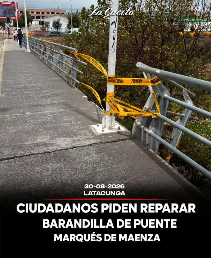 Ciudadanos piden reparar barandilla de puente Marqués de Maenza 