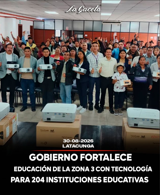 Gobierno fortalece educación de la Zona 3 con tecnología para 204 instituciones educativas