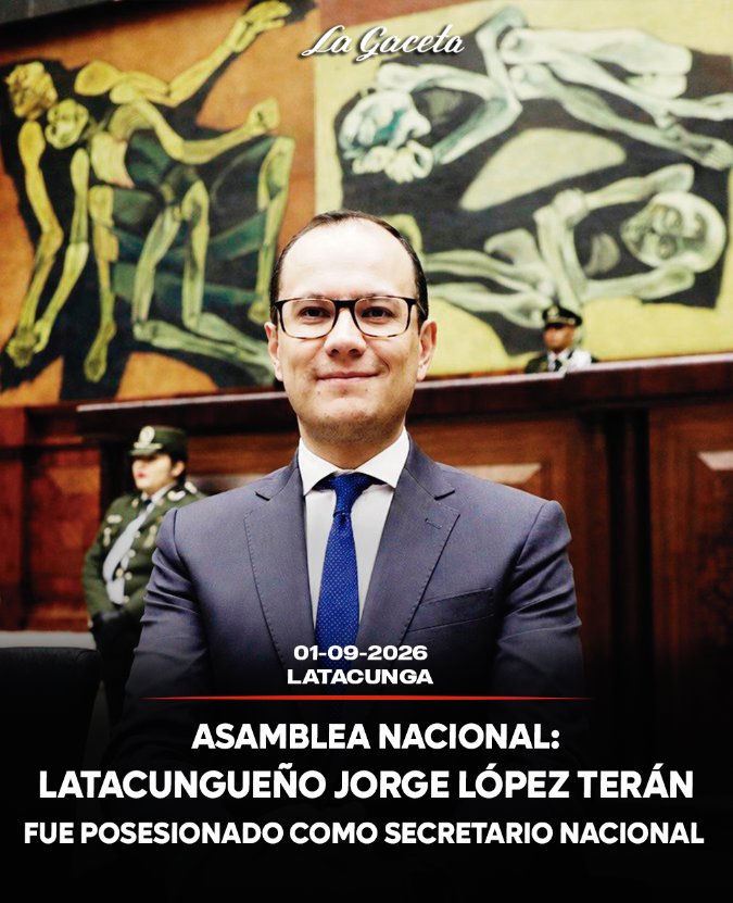 Latacungueño Jorge López Terán fue posesionado como secretario general