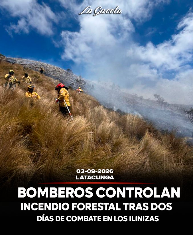 Bomberos controlan incendio forestal tras dos días de combate en Los Ilinizas
