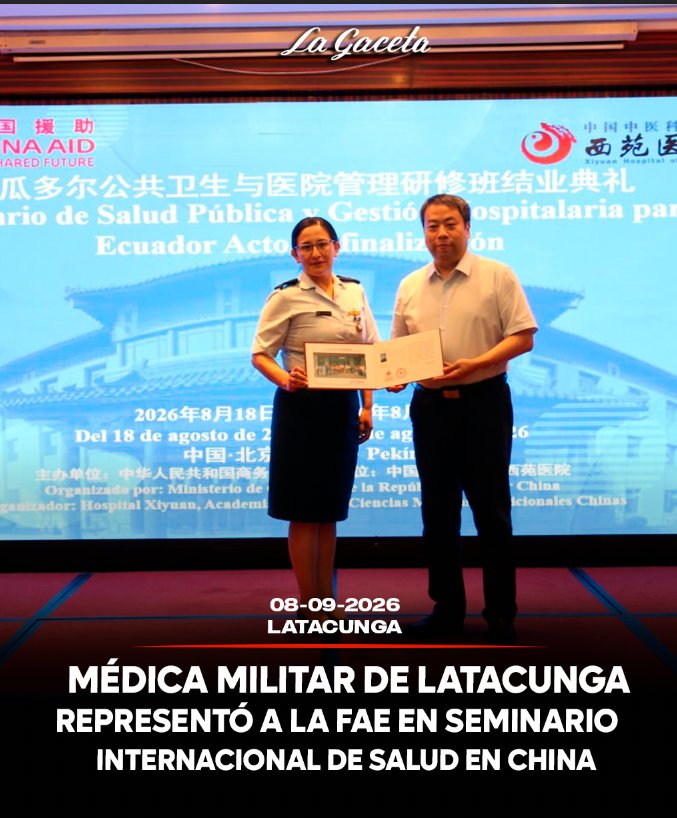 Médica militar de Latacunga representó a la FAE en seminario internacional de salud en China
