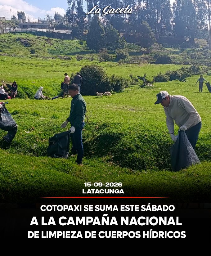 Cotopaxi se suma este sábado a la campaña nacional de limpieza de cuerpos hídricos