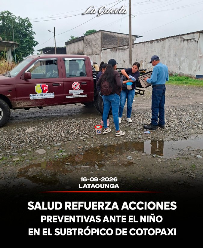 Salud refuerza acciones preventivas ante El Niño en el subtrópico de Cotopaxi