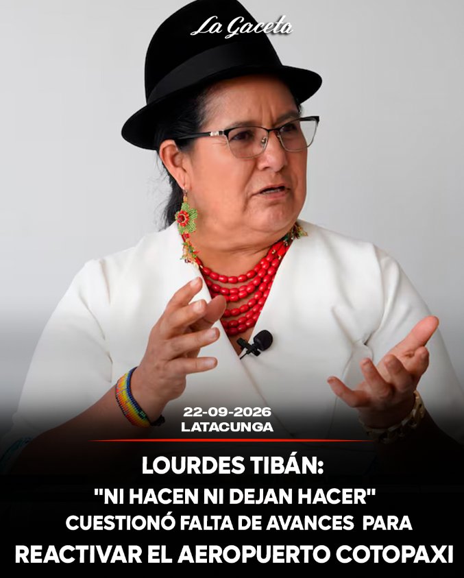 Lourdes Tibán: “Ni hacen ni dejan hacer”