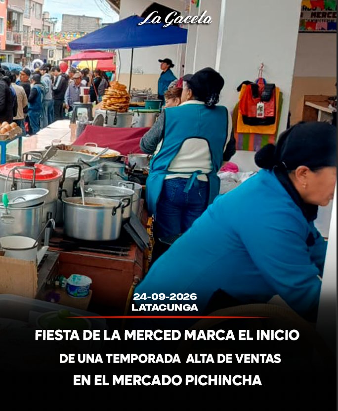 Fiesta de la Merced marca el inicio de una temporada alta de ventas en el Mercado Pichincha