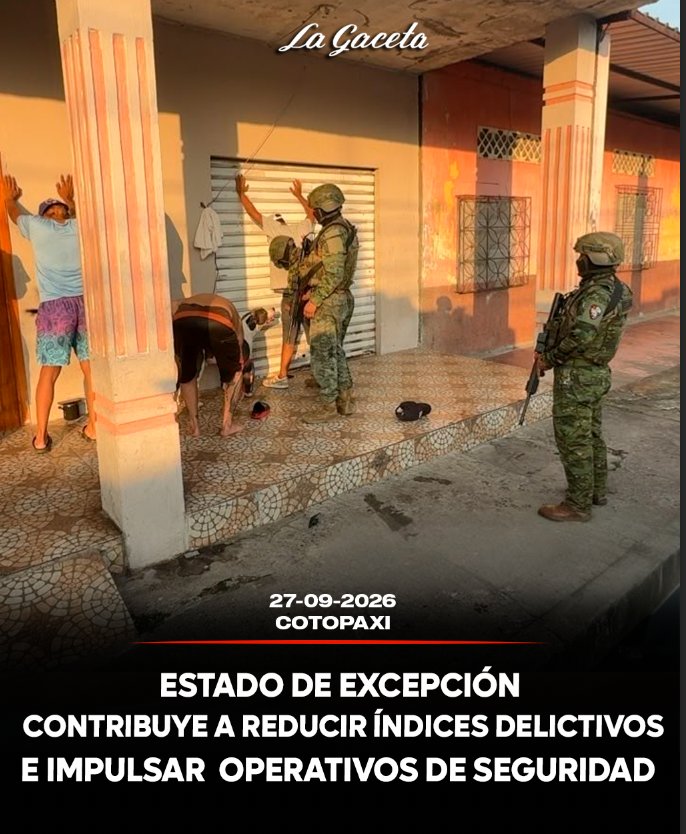 Estado de excepción contribuye a reducir índices delictivos e impulsar operativos de seguridad 