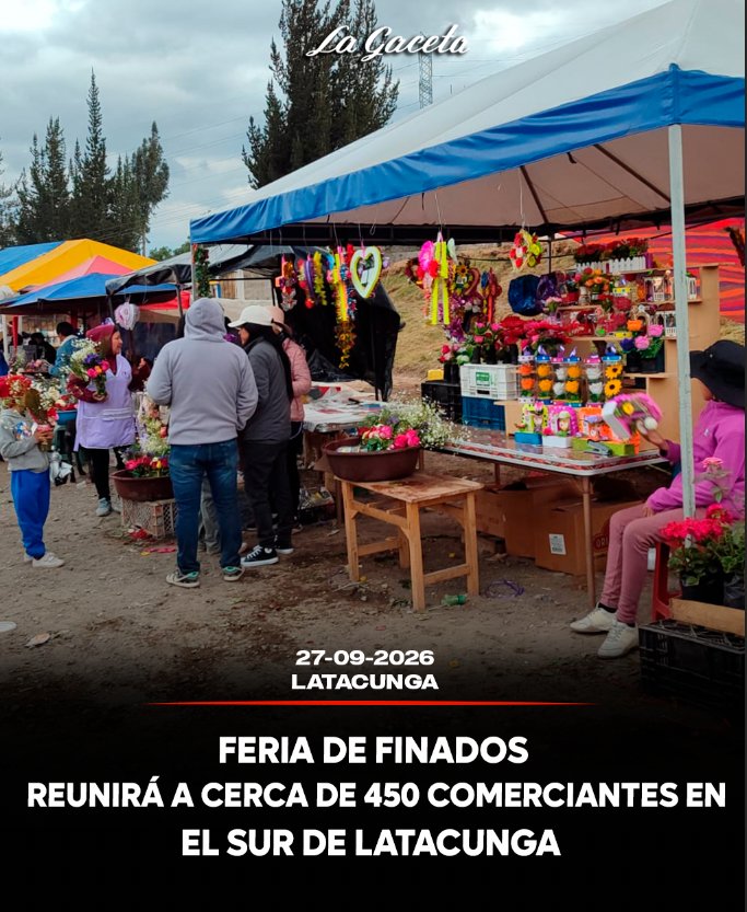 Feria de Finados reunirá a cerca de 450 comerciantes en el sur de Latacunga