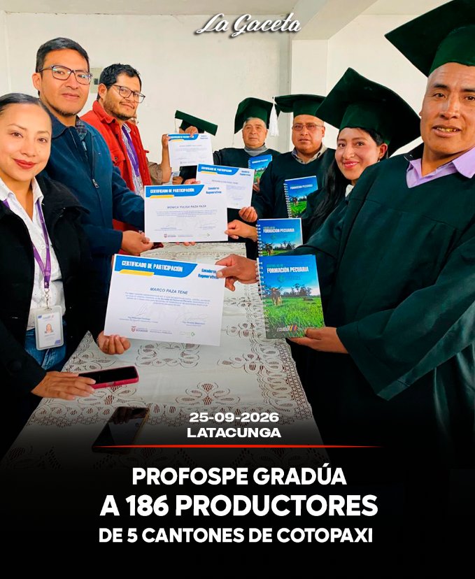 PROFOSPE gradúa a 186 productores de 5 cantones de Cotopaxi