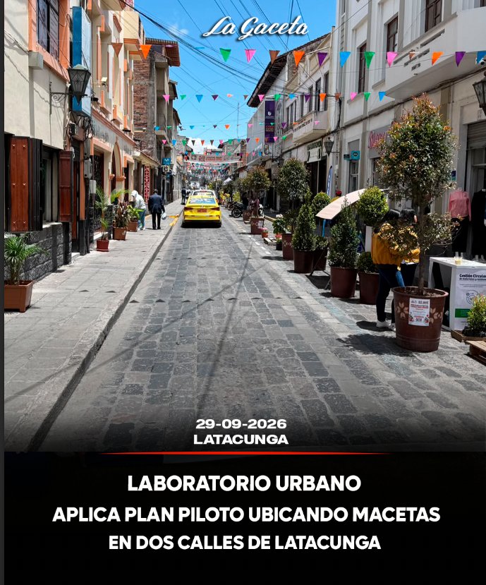 Laboratorio Urbano aplica plan piloto ubicando macetas en 2 calles de Latacunga 