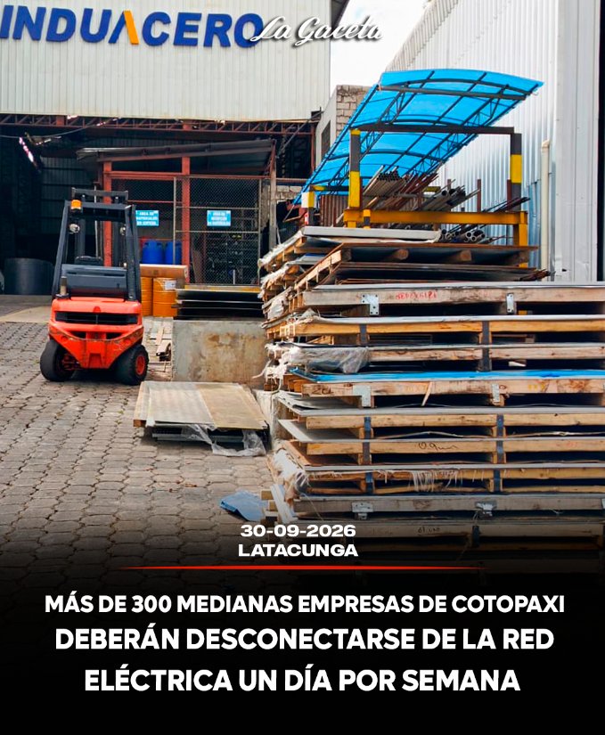 Más de 300 medianas empresas de Cotopaxi deberán desconectarse de la red eléctrica un día por semana
