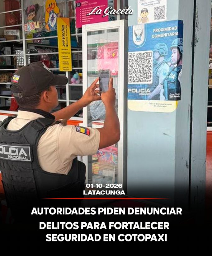 Autoridades piden denunciar delitos para fortalecer la seguridad en Cotopaxi