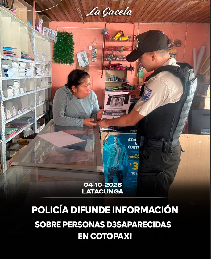 Policía difunde información sobre personas desaparecidas en Cotopaxi