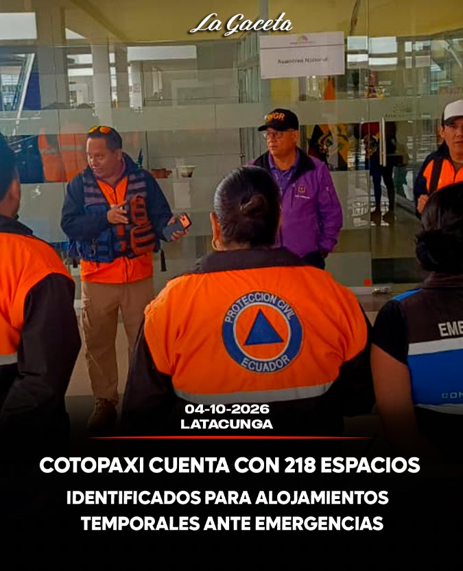 Cotopaxi cuenta con 218 espacios identificados para alojamientos temporales ante emergencias