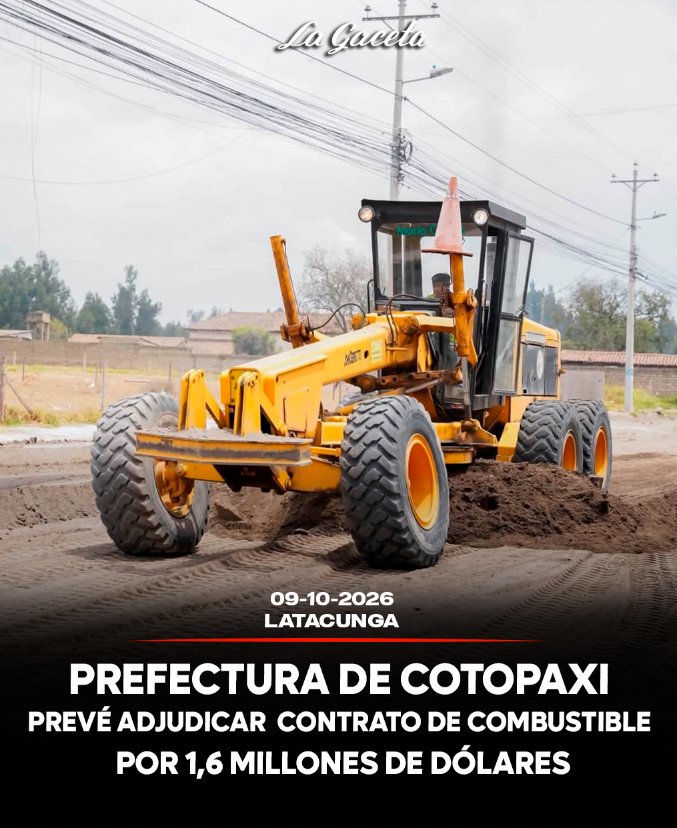 Prefectura de Cotopaxi prevé adjudicar contrato de combustible por 1,6 millones de dólares