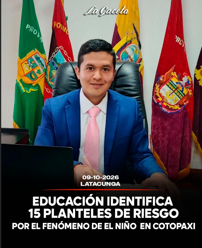 Educación identifica 15 planteles en riesgo por el fenómeno de El Niño en Cotopaxi