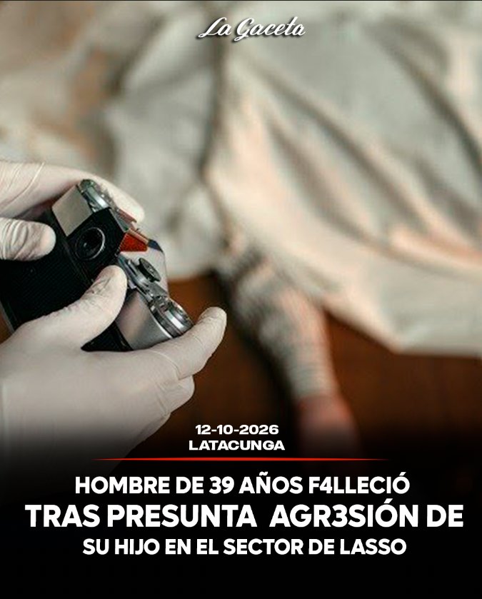 Hombre de 39 años falleció tras presunta agresión de su hijo en el sector de Lasso