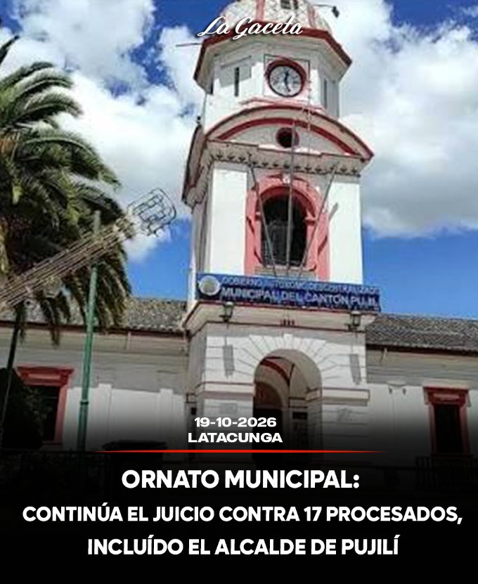 Ornato Municipal: continúa el juicio contra 17 procesados, incluido el alcalde de Pujilí