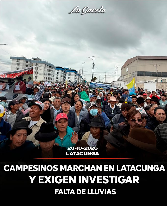 Campesinos marchan en Latacunga y exigen investigar la falta de lluvias