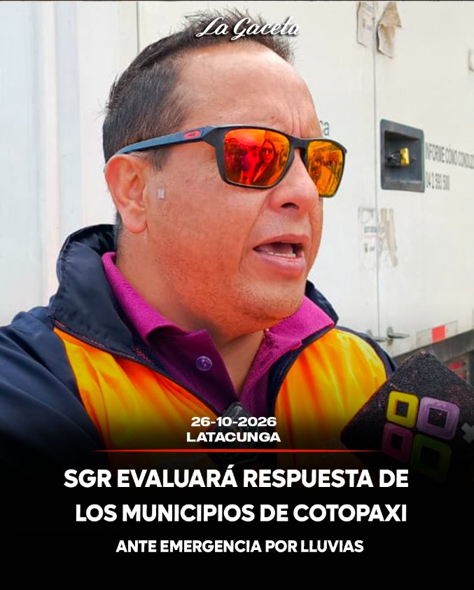 SGR evaluará respuesta de los municipios de Cotopaxi ante emergencias por lluvias