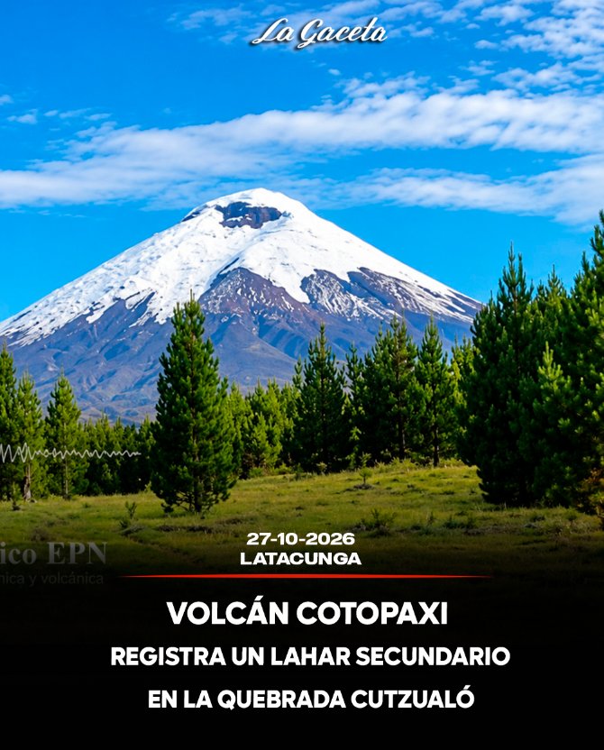 Volcán Cotopaxi registra un lahar secundario en la quebrada Cutzualo