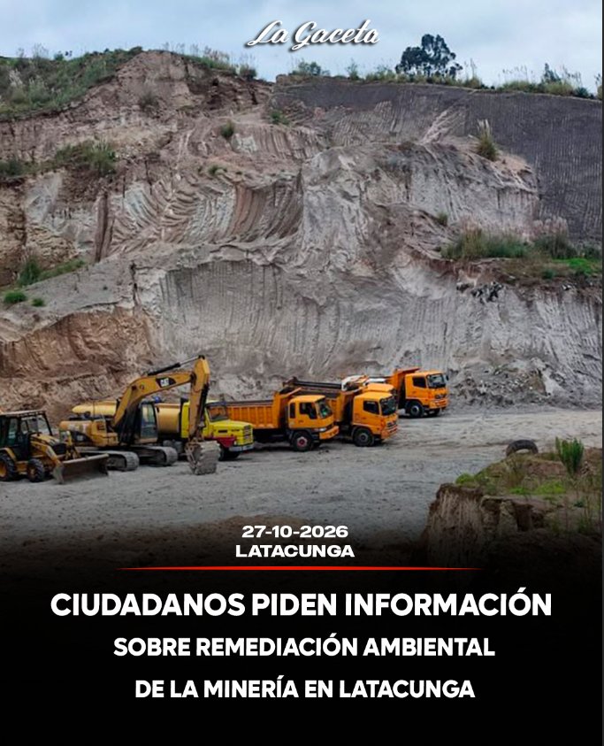 Ciudadanos piden información sobre remediación ambiental de la minería en Latacunga