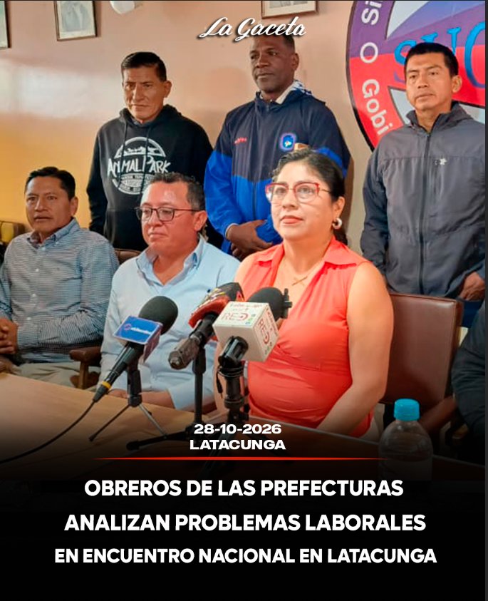Obreros de las prefecturas analizan problemas laborales en encuentro nacional en Latacunga